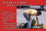 PELIS i CanÇONS | ¡PASAR LA TARDE! en MARCABLANCA