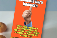 Nova publicació! ESCUELITA PARA BOOMERS. Pautas para un proyecto de educación invertida...